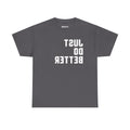 Just Do Better