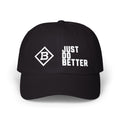 Just Do Better Hat
